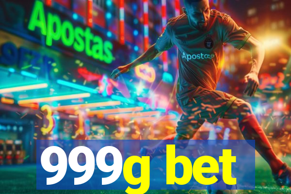 999g bet